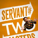 The Servant of Two Masters