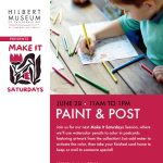 ‘Make It Saturdays’ at the Hilbert Museum